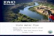 Jeff Raybould, Idaho Water Resource Board December 9,2014 Idaho Council on Industry & Environment Statewide Trends for Water Supply State Water Plan Henrys