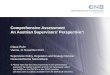 Comprehensive Assessment An Austrian Supervisors’ Perspective*) Claus Puhr Vienna, 11 November 2014 Supervision Policy, Regulation and Strategy Division