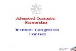 Advanced Computer Networking Internet Congestion Control 1