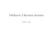 Midterm 3 Review Session BIOL 103. Details on your midterm! 50 Multiple Choice questions (100 points) Short Answers Topics – Chapter 9: Vitamins – Chapter