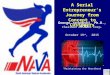 A Serial Entrepreneur’s Journey from Concept to Customers George Jackowski, Ph.D., KCTJ October 19 th, 2015 “Maintaining the Heartbeat” Chairman of NAVA