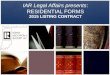 IAR Legal Affairs presents: RESIDENTIAL FORMS 2015 LISTING CONTRACT