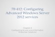 70-412: Configuring Advanced Windows Server 2012 services Chapter 6 Configuring Access and Information Protection Solutions