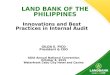 LAND BANK OF THE PHILIPPINES GILDA E. PICO President & CEO AGIA Annual National Convention October 8, 2015 Waterfront Cebu City Hotel and Casino Innovations