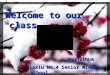 Welcome to our class Houhaihua Houhaihua Jiexiu No.4 Senior Middle school