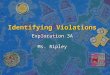 Identifying Violations Exploration 3A Ms. Ripley