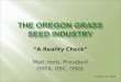 “A Reality Check” Matt Herb, President OSTA, OSC, OSGL October 23, 2009