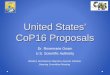 United States’ CoP16 Proposals Dr. Rosemarie Gnam U.S. Scientific Authority Western Hemisphere Migratory Species Initiative Steering Committee Meeting