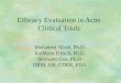 1 Mohamed Alosh, Ph.D. Kathleen Fritsch, Ph.D. Shiowjen Lee, Ph.D. DBIII, OB, CDER, FDA Efficacy Evaluation in Acne Clinical Trials
