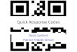 Quick Response Codes Betsy Sanford Palmer Middle School