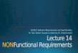 What are non-functional requirements? What are some NFR taxonomies?