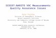 SCOS97-NARSTO VOC Measurements Quality Assurance Issues Eric Fujita Division of Atmospheric Sciences Desert Research Institute University and Community