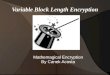 Variable Block Length Encryption Mathemagical Encryption By Canek Acosta