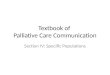 Textbook of Palliative Care Communication Section IV: Specific Populations