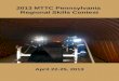 2013 MTTC Pennsylvania Regional Skills Contest April 22-25, 2013
