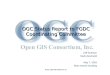 © 2001, Open GIS Consortium, Inc. OGC Status Report to FGDC Coordinating Committee Cliff Kottman Mark Reichardt May 7, 2002 Main Interior Building