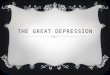 THE GREAT DEPRESSION. IMMEDIATE CAUSES  1928 Presidential candidates campaign on continued prosperity Alfred Smith’s campaign sunk by anti-Catholic backlash