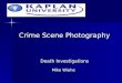Crime Scene Photography Death Investigations Mike Wiehe