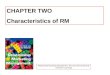 Relationship Marketing Management Ed Little and Ebi Marandi Thomson Learning© CHAPTER TWO Characteristics of RM