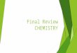 Final Review CHEMISTRY. Significant figures (#2) a. 2i. 4 b. 3j. 3 c. 4k. 2 d. 1l. 1 e. 1m. 3 f. 4n. 3 g. 4 h. 2