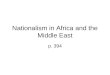 Nationalism in Africa and the Middle East p. 394