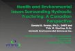 Donald B. Davies, Ph.D., DABT and Thia M. Sterling, B.Sc. Intrinsik Environmental Sciences Inc. International Petroleum Environmental Conference Denver,