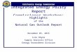 California Energy Commission Integrated Energy Policy Report Commissioner Workshop: Highlights of the Natural Gas Outlook Report November 03, 2015 Ivin