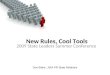 New Rules, Cool Tools 2009 State Leaders Summer Conference Don Blake, NEA PR State Relations