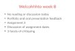 Welcohhhto week 8 No reading or discussion today Portfolio and oral presentation feedback Assignment 3 Discussion of assignment dates 3 facets of critiquing