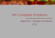 NP-Complete Problems Algorithm : Design & Analysis [23]