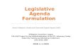 Legislative Agenda Formulation Prioritizing policies on FP/MCH, TB, Vitamin A Supplementation and HIV/AIDS (Source: Philippines- Canada Local Government