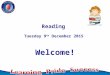 Reading Tuesday 9 th December 2015 Welcome!. New National Curriculum Key changes: - synthetic phonics - reading for pleasure - increased emphasis on reading