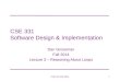 CSE 331 Software Design & Implementation Dan Grossman Fall 2014 Lecture 3 – Reasoning About Loops 1CSE 331 Fall 2014