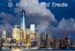 Presented by Brenda Music Rocky Soundtrack THE NEW WORLD TRADE CENTER (WTC) COMPLEX OCCUPIES 16 ACRES; CONSISTS OF FIVE BUILDINGS NAMED BY THEIR NUMBER,