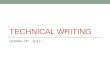 TECHNICAL WRITING October 24 th, 2012. Today Thank you letter Language focus