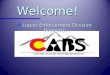 Welcome! n Liquor Enforcement Division Presents…