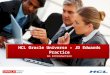 © 2011 HCL – Proprietary & Confidential HCL Oracle Universe – JD Edwards Practice An Introduction HCL Oracle Universe – JD Edwards Practice An Introduction