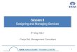 1 Session 8 Designing and Managing Services 9 th May 2012 - Pooja Bal, Management Consultant