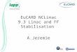 EuCARD NCLinac 9.3 Linac and FF Stabilisation A.Jeremie