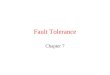 Fault Tolerance Chapter 7. Basic Concepts Dependability Includes Availability Reliability Safety Maintainability