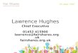 Lawrence Hughes Chief Executive 01452 415900 lawrence@fairshares.org.uk fairshares.org.uk
