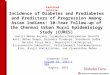 Incidence of Diabetes and Prediabetes and Predictors of Progression Among Asian Indians: 10-Year Follow-up of the Chennai Urban Rural Epidemiology Study