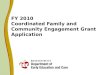 FY 2010 Coordinated Family and Community Engagement Grant Application