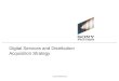 CONFIDENTIAL Digital Services and Distribution Acquisition Strategy