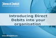 Introducing Direct Debits into your organisation