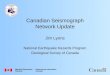 Canadian Seismograph Network Update Jim Lyons National Earthquake Hazards Program Geological Survey of Canada