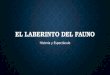 EL LABERINTO DEL FAUNO Historia y Espectáculo. FILM DIRECTOR: GUILLERMO DEL TORO