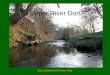 Don Catchment Rivers Trust Upper River Don. Don Catchment Rivers Trust Lower River Don