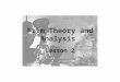 Film Theory and Analysis Lesson 2. Film Theory and Analysis Manu Scansani E-mail daskalogiannis81@yahoo.com Office Hours: (Room 1#511) Monday 11.45/12.45;