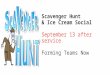 Scavenger Hunt & Ice Cream Social September 13 after service Forming Teams Now